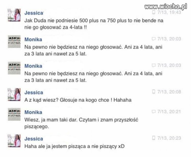 Jessica głosuje na kogo chce...