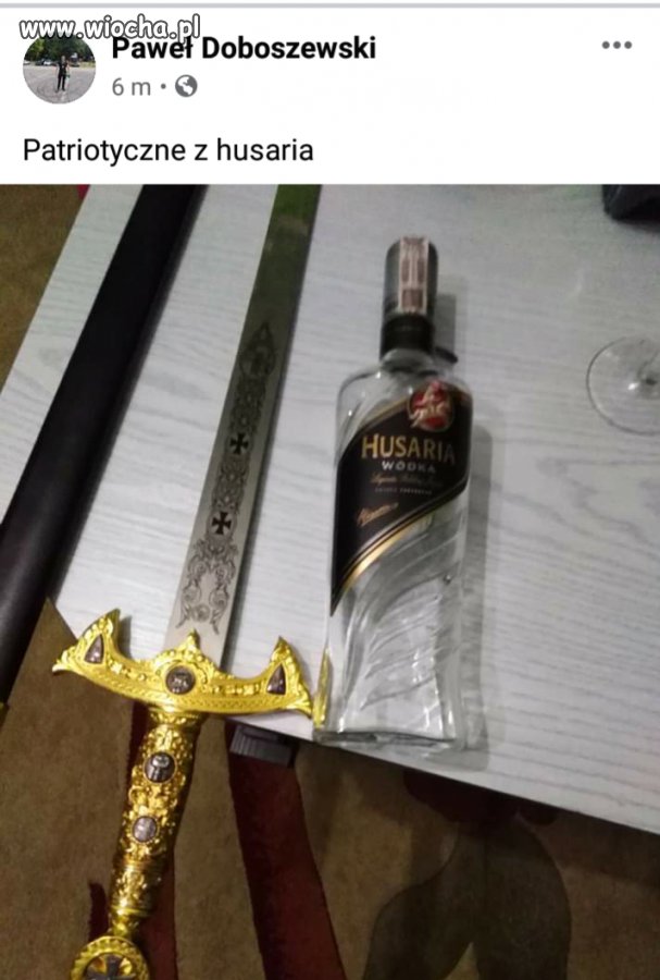 Wódka Husaria tylko dla prawdziwych patriotów. 
