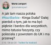 Pojechała po całości