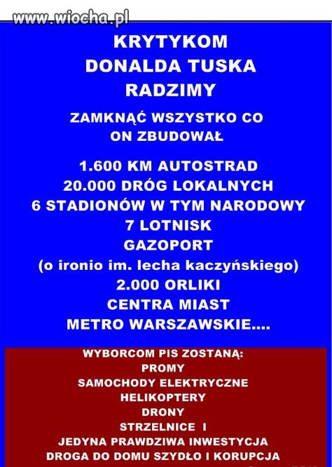 KRYTYKOM DONALDA TUSKA RADZIMY: