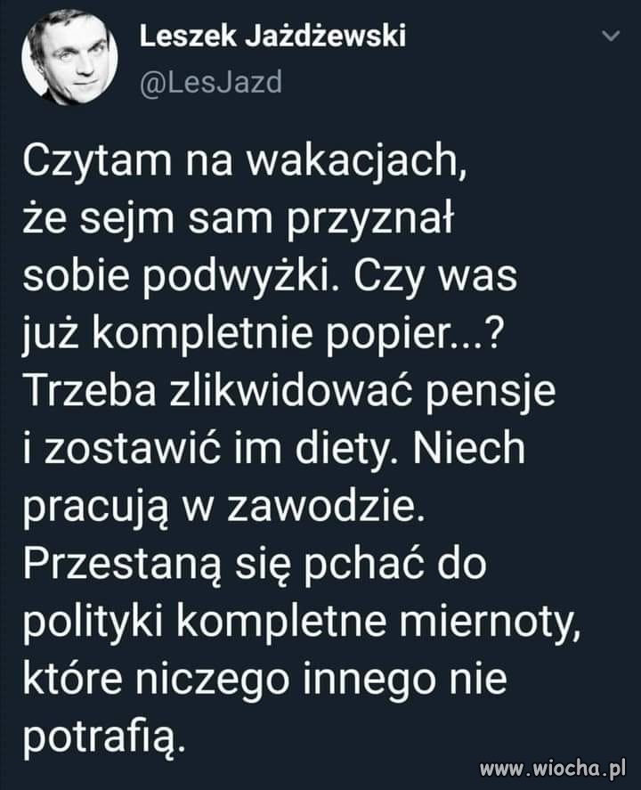 Słusznie ...