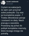 Słusznie ...