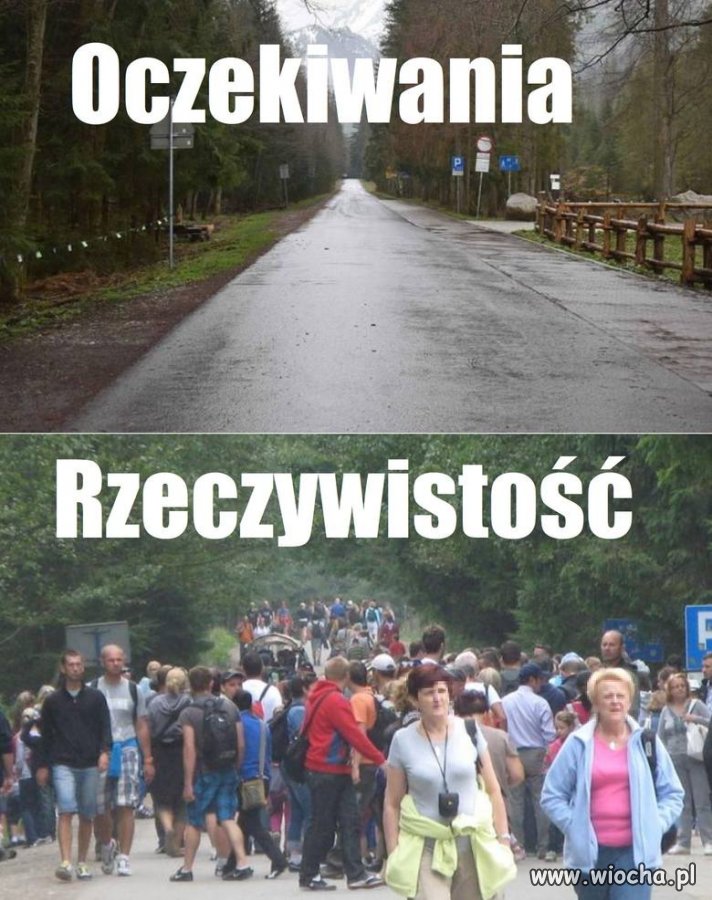 A w górach byłem...