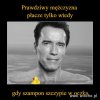 Prawdziwy mężczyzna płacze tylko kiedy 