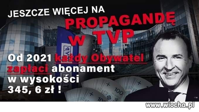 Te dwa miliardy rocznie dla TVPis to za mało ... 