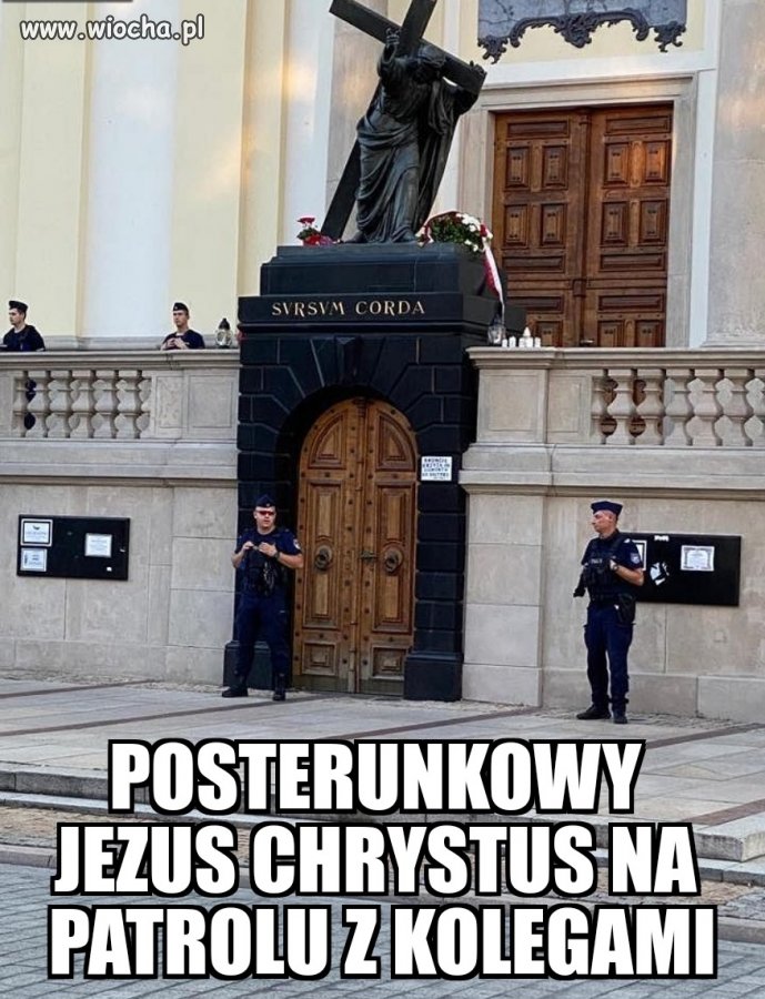 PiS wcielił Boga przymusowo do policji