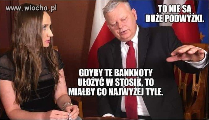 Podwyżka według polityka.