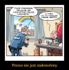 Panie prezesie, melduję wykonanie zadania ...