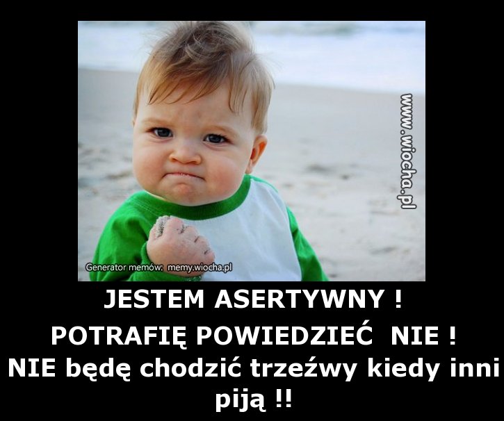 JESTEM ASERTYWNY !