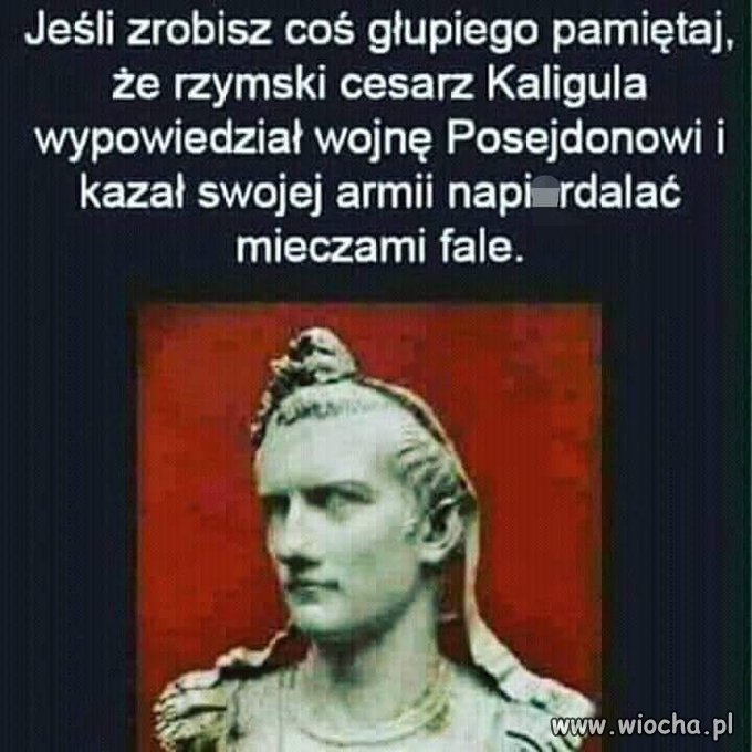 Gdy zrobisz coś głupiego 
