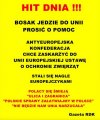 BOSAK JEDZIE DO UNII PROSIĆ O POMOC