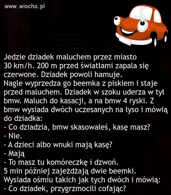 Wnuczek pomógł. 