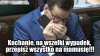Na wszelki wypadek