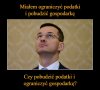 Zaraz, zaraz ... jak to było ?