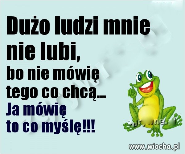 Mnie również nie lubią 