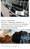 Bo protesty się organizuje tak