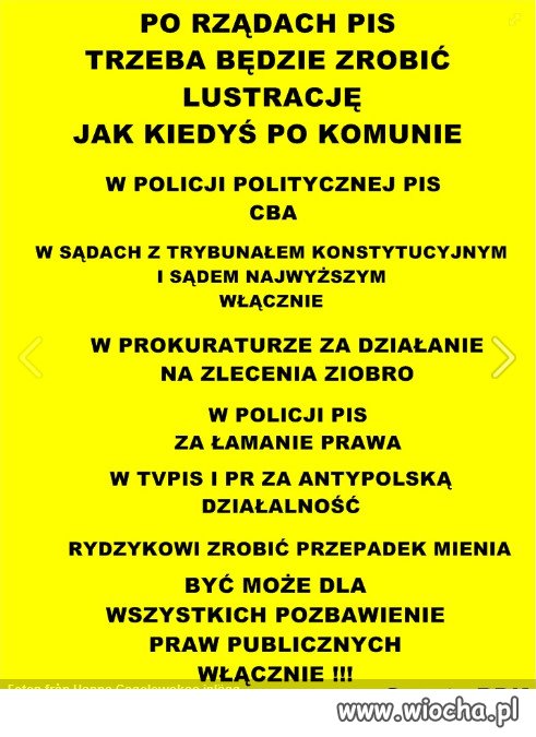 PO RZĄDACH PIS TRZEBA BĘDZIE ZROBIĆ LUSTRACJĘ