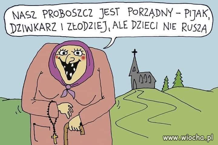 Czy wasz proboszcz też jest porządny?