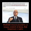 Choć raz powiedział prawdę ...