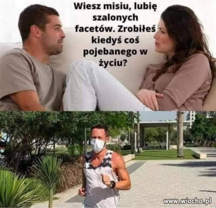 Coś pojebanego