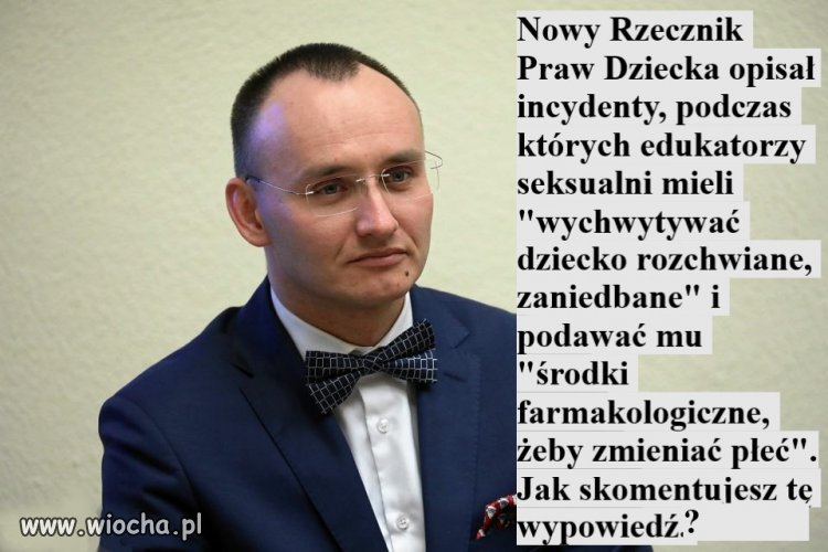 Rozchwiany emocjonalnie rzecznik praw dziecka?