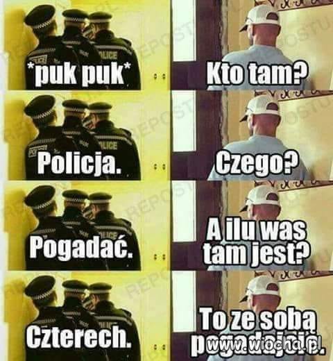 MILICJA ! OTWIERAĆ !