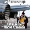Ja plakiem prysne