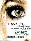 Życie to specjalna okazja
