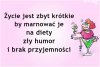 Więc korzystam z życia 