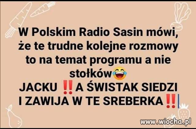 Powiedział co wiedział ...
