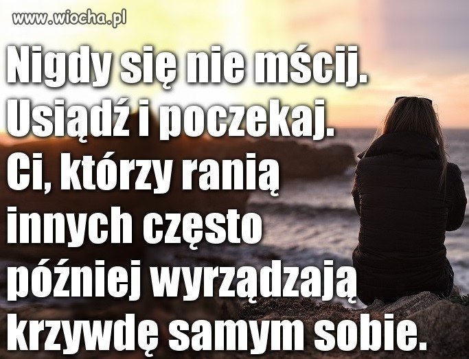 Trudno się nie mścić  :/