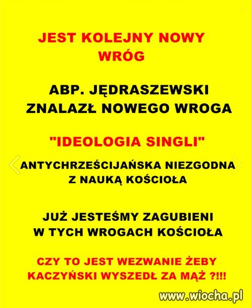 ABP. JĘDRASZEWSKI ZNALAZŁ NOWEGO WROGA...