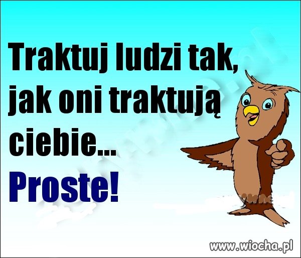 On cię kamieniem, a ty go chlebem 
