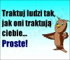 On cię kamieniem, a ty go chlebem 