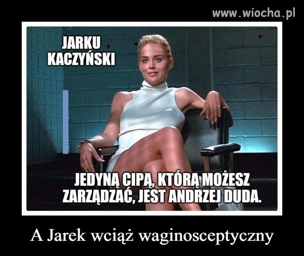 Od urodzenia był waginosceptykiem ...