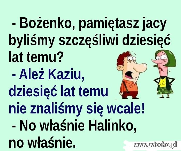 Wtedy to było szczęście 