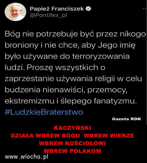 KACZYŃSKI DZIAŁA WBREW BOGU WBREW WIERZE 