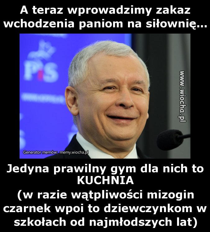 A teraz wprowadzimy zakaz 