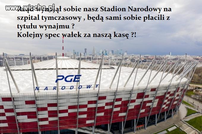 Stadion/szpital narodowy ---