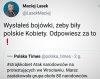 Jarosławie K. Odpowiesz !
