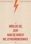To będzie armagedon.