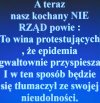 Nie rząd zwali pandemię na protestujących