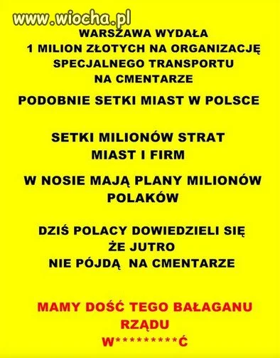 MAMY DOŚĆ TEGO BAŁAGANU RZĄDU W***Ć