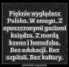 Polska jest ciężko chora.