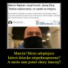 Marcin usłyszał głosy 😵