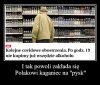 Po 19:00 alkohol rozsiewa wirusa. 