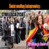 To jest wojna cywilizacji życia i śmierci,