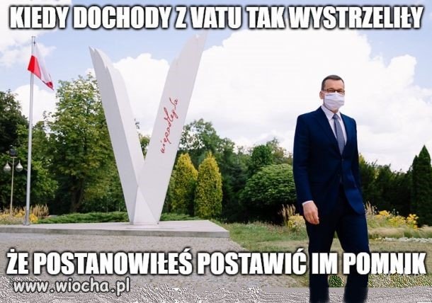Dochody są tak duże, że pomnik był obowiązkiem