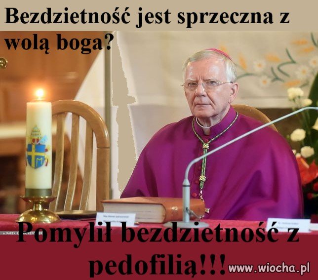 Bezdzietność jest sprzeczna z wolą boga?