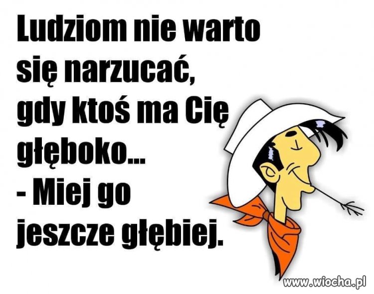 Mam to głęboko w poważaniu